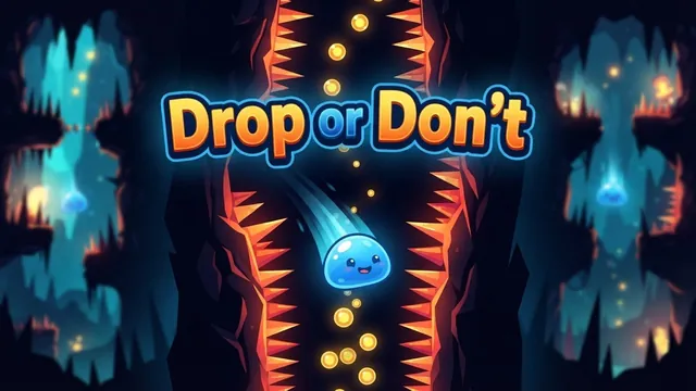 Cover of Drop or Don’t